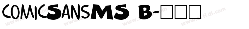 comicSansMS B字体转换
